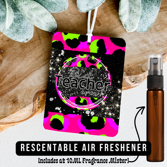 Best Teacher Ever - Air Freshener