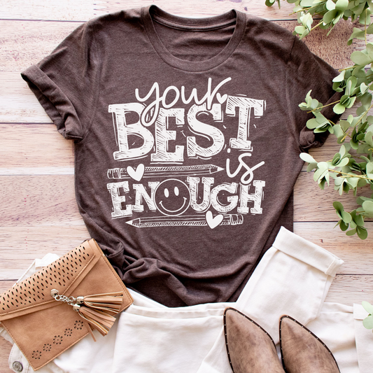 Your Best Is Enough