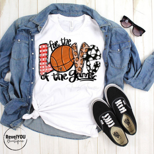 For The Love Of The Game Basketball